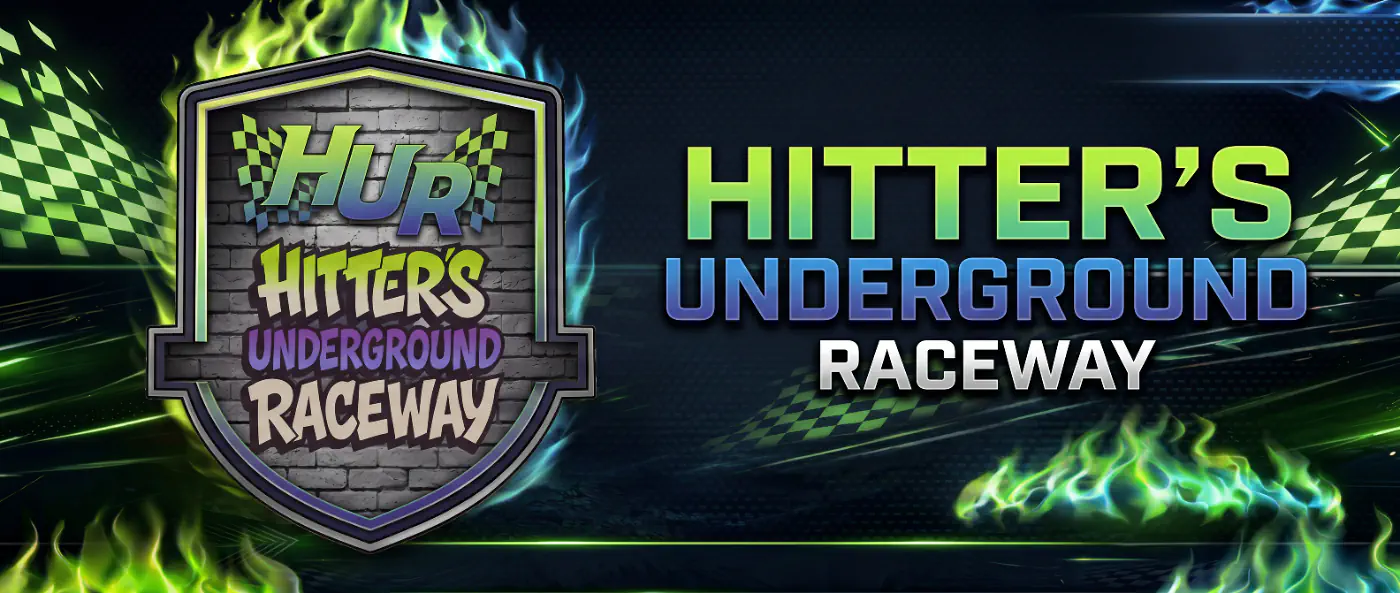 Hitter's Underground Raceway banner with shield logo